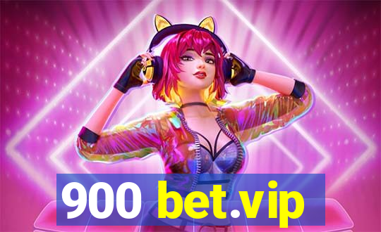 900 bet.vip